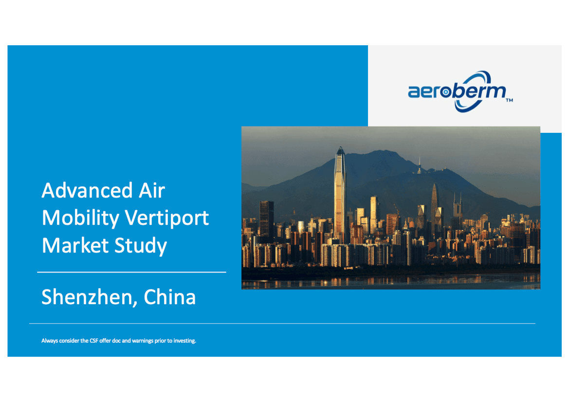 Aeroberm Releases Vertiport Market Research Report for Shenzhen and the Greater Bay Area