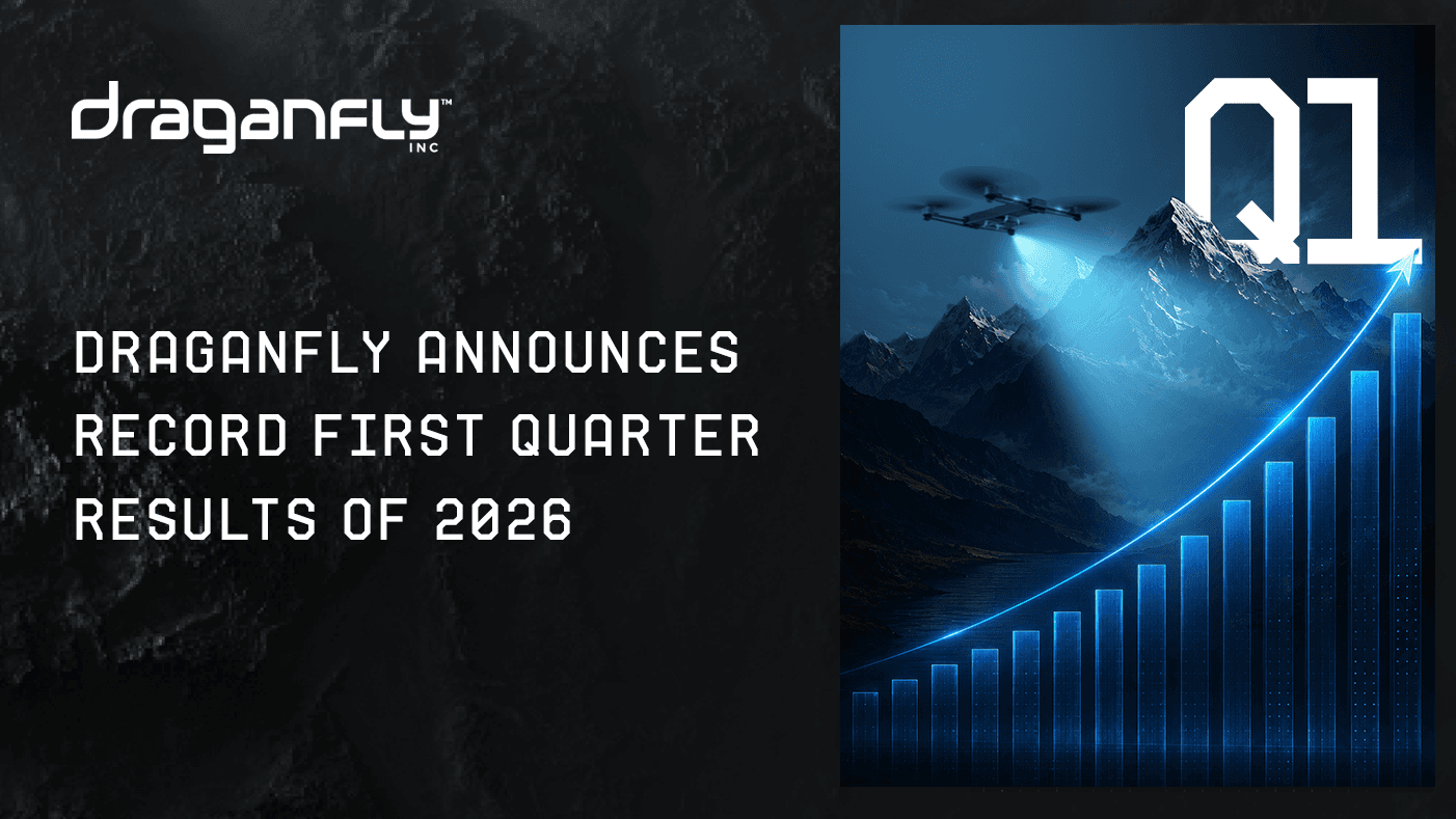 Draganfly 公布 2026 年第一季創紀錄財報:營收年增近五成,現金部位大幅增長 1