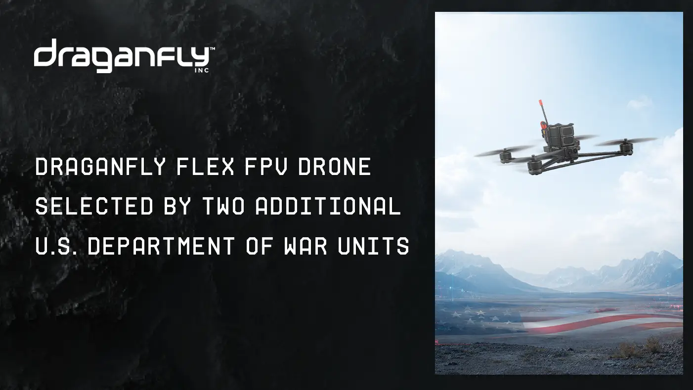 Draganfly Flex FPV 無人機再獲美國國防部兩個單位選用 1