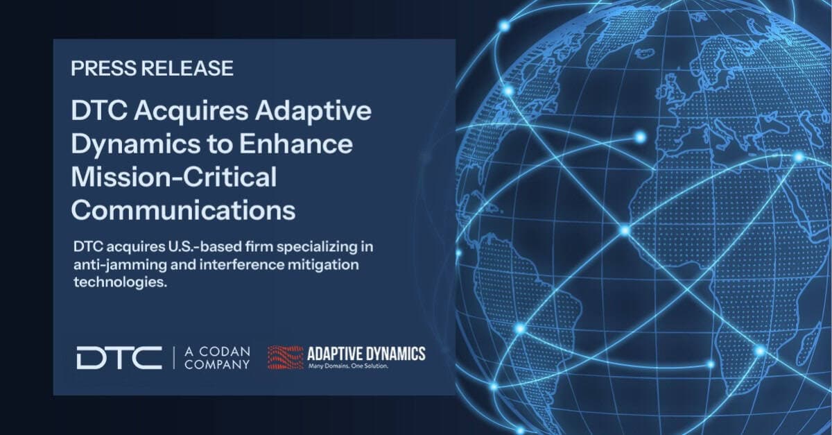 DTC收購美國反干擾技術公司Adaptive Dynamics,強化電子戰通訊韌性 1