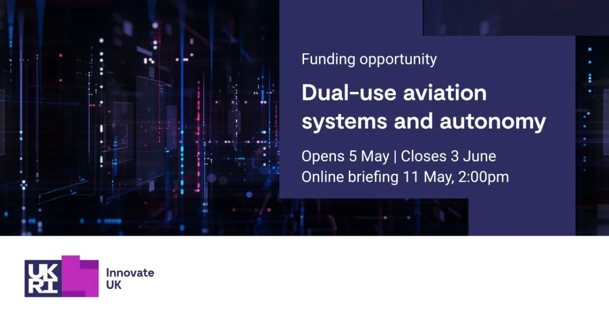 英國Innovate UK推出新補助計畫:聚焦軍民兩用自主飛行技術,最高可獲125萬英鎊資助 1