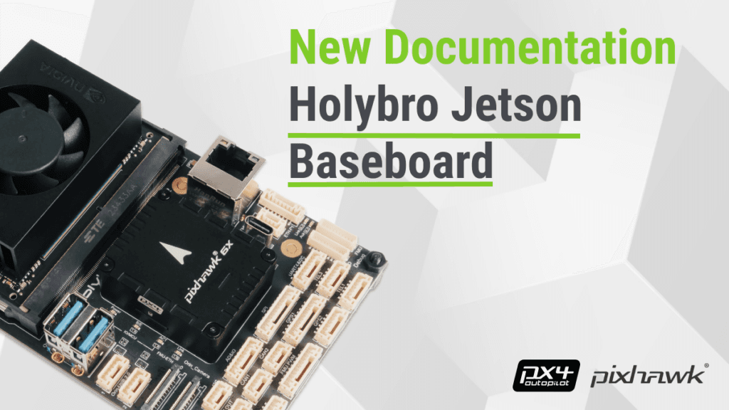 PX4 開源飛控新教學:使用 Holybro Jetson Baseboard 搭配 ROS 2 快速入門 1