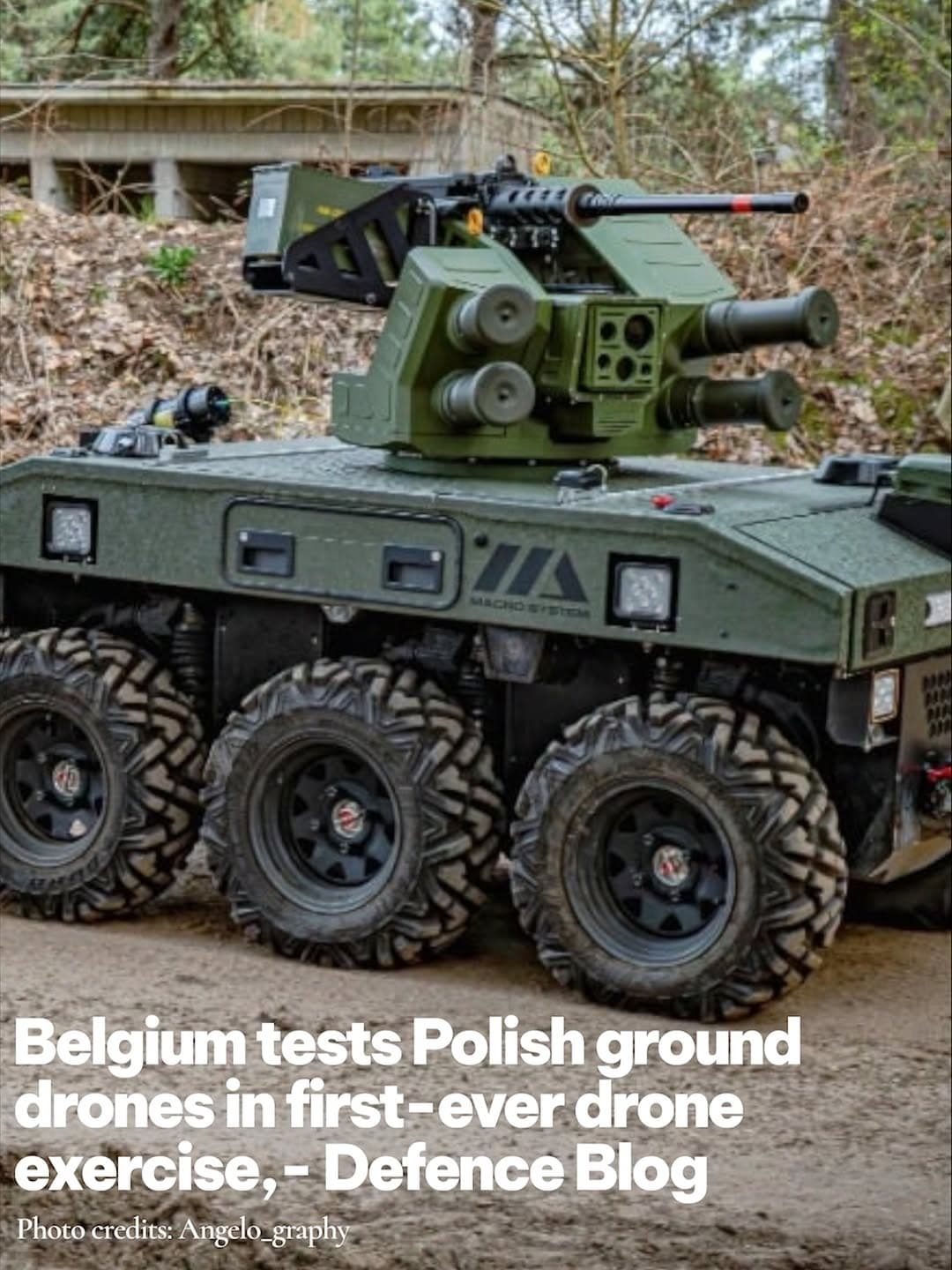 比利時軍方首度將無人地面載具整合至無人機訓練演習,邁向多層次無人作戰體系 1