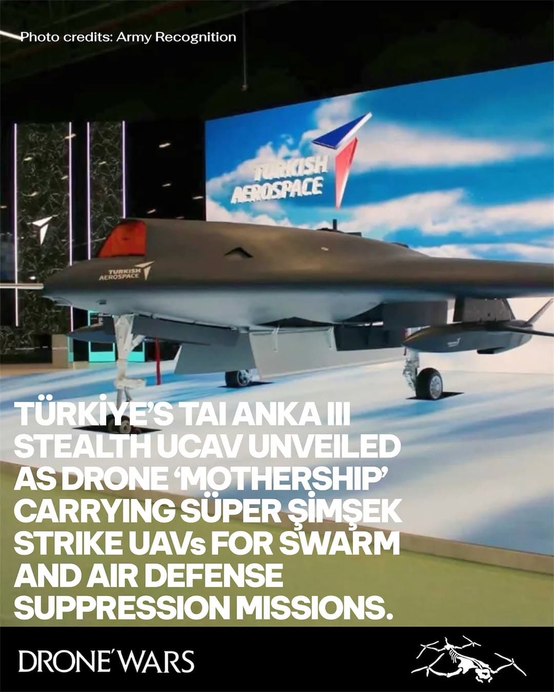 土耳其航太工業揭曉 ANKA III 匿蹤無人戰機,可搭載兩架「超級閃電」打擊無人機 1