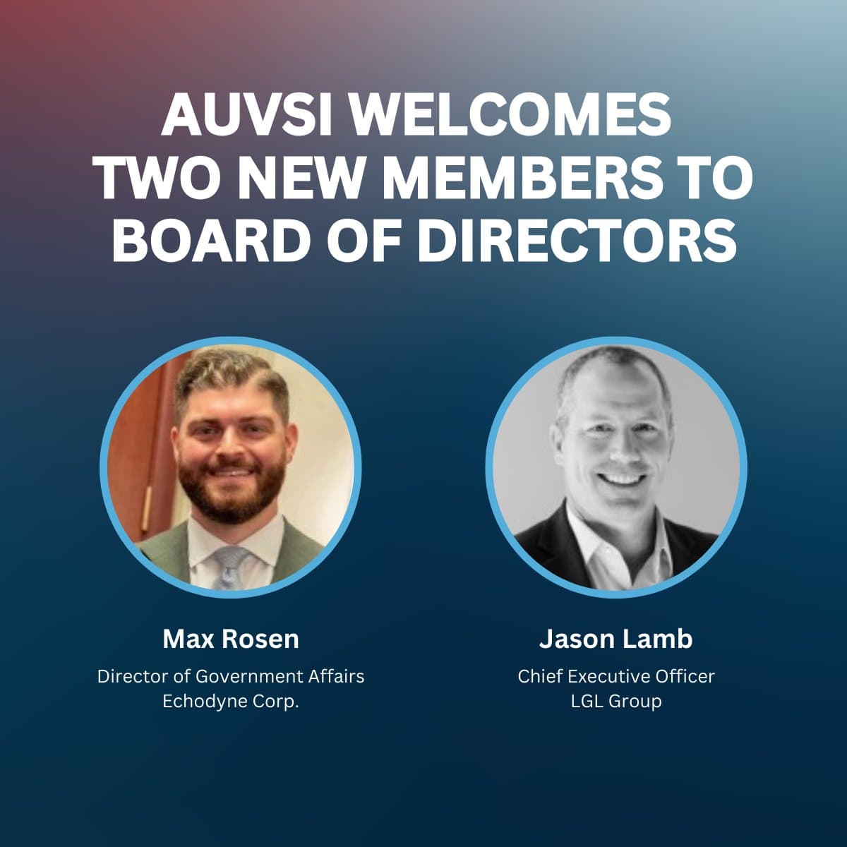 AUVSI迎來兩位新董事會成員 Echodyne與LGL Group高層加入領導團隊 1