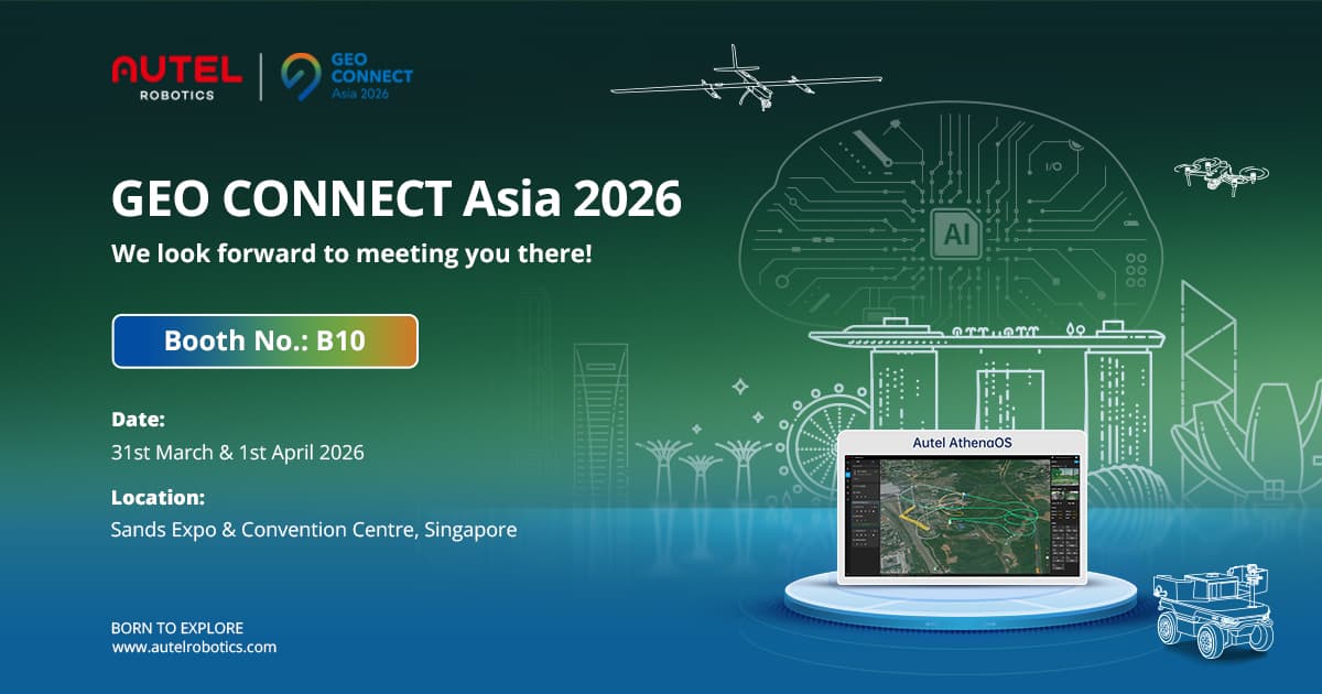 Autel Robotics 宣布參展 GEO Connect Asia 2026,新加坡展位搶先曝光