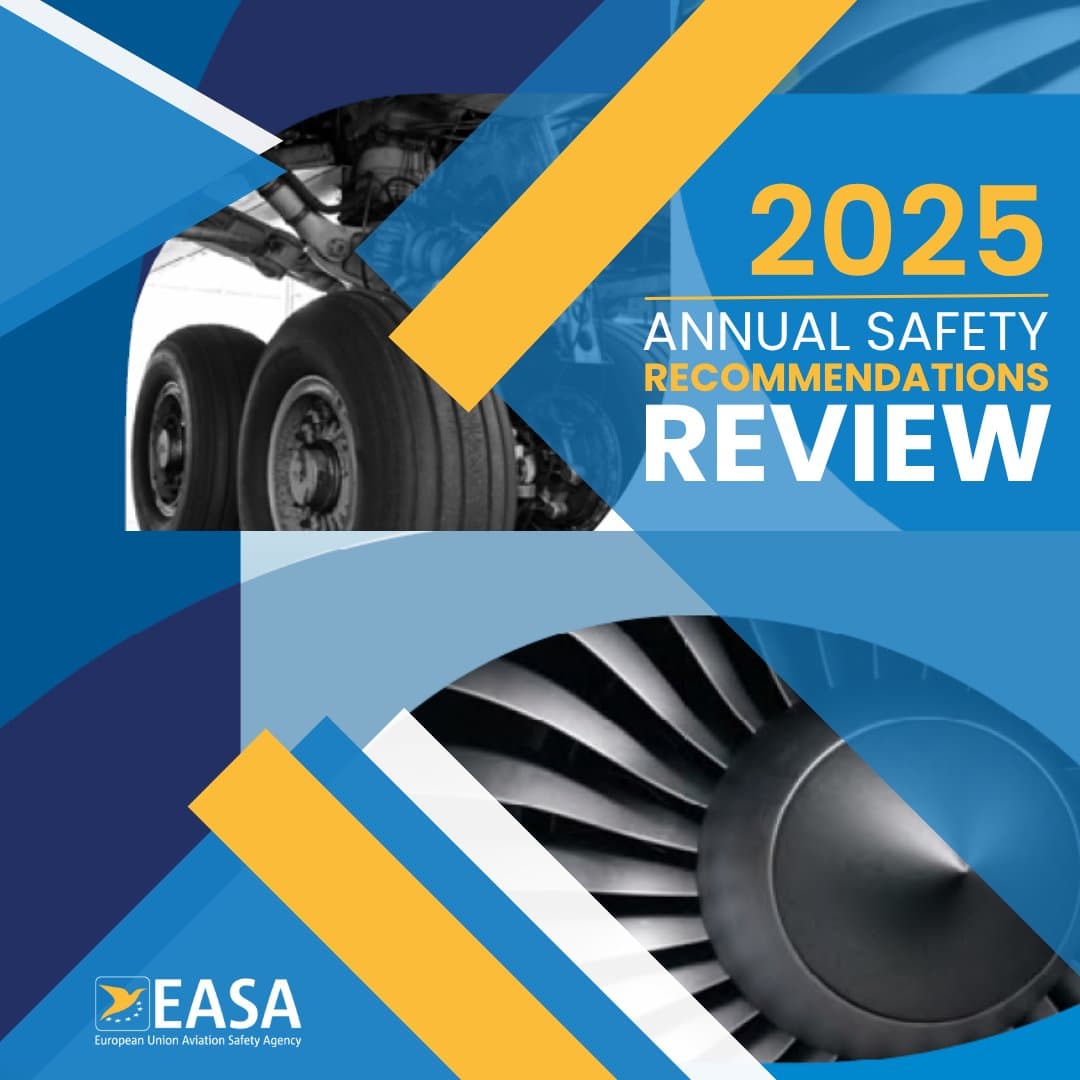 EASA發布2025年度安全審查建議報告 強調歐洲航空安全持續改善承諾 1