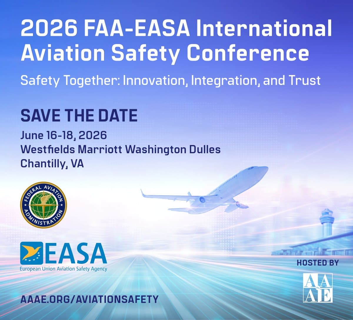 2026年FAA-EASA國際航空安全大會將於美國華盛頓杜勒斯舉行 1