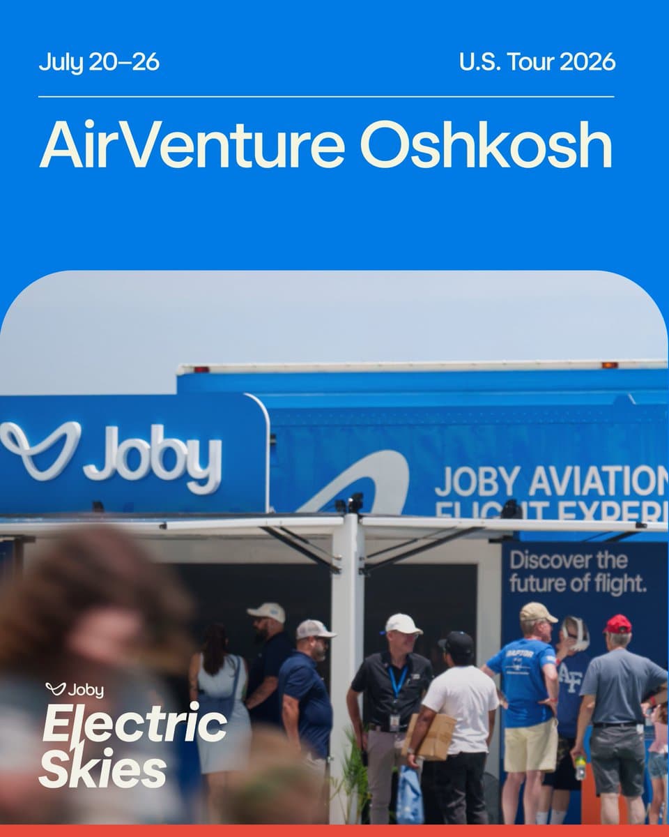 Joby Aviation 電動空中計程車巡迴展覽將亮相 EAA AirVenture Oshkosh 航空盛會